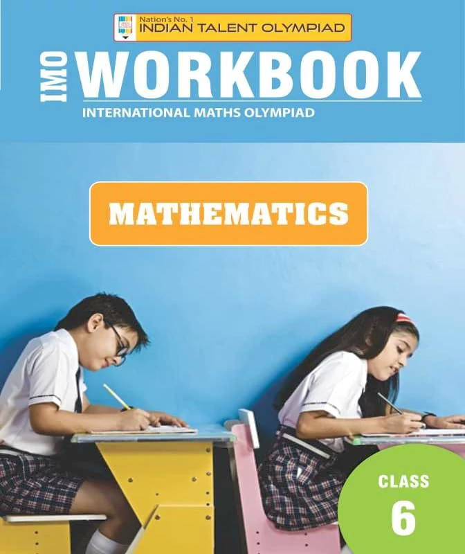 IMO Maths Olympiad Workbook Class 6