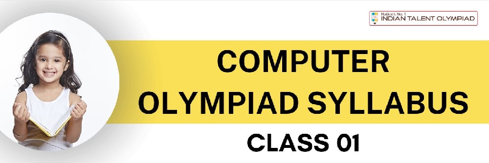 ICO Computer Olympiad Syllabus Class 1