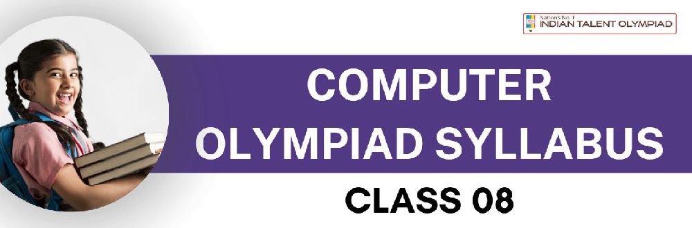 ICO Computer Olympiad Syllabus Class 8