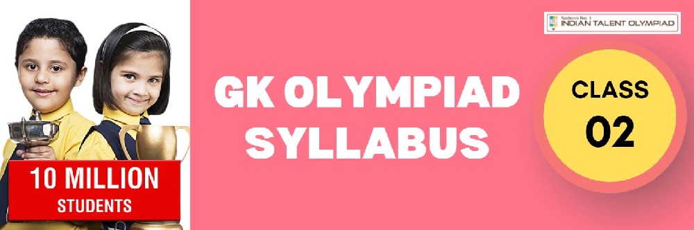 GKIO General Knowledge Olympiad Syllabus Class 2