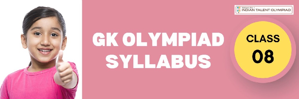 GKIO General Knowledge Olympiad Syllabus Class 8