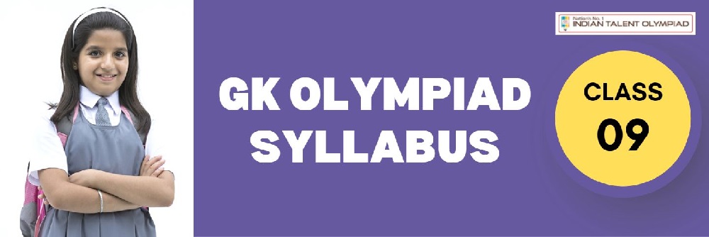 GKIO General Knowledge Olympiad Syllabus Class 9