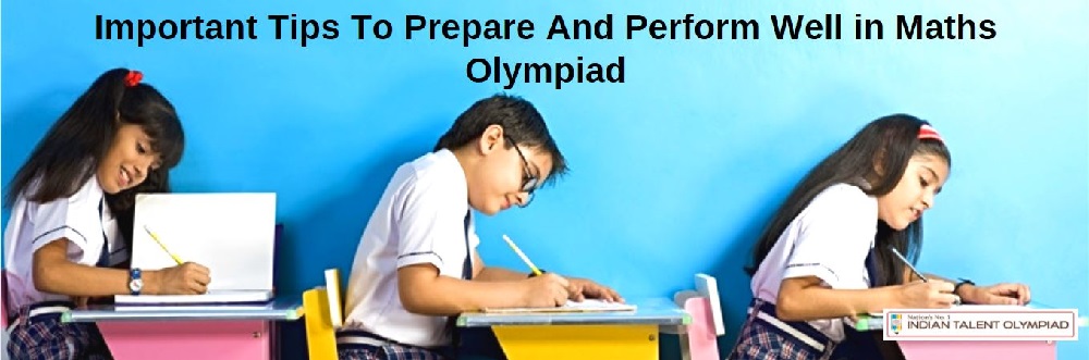 ITO Blog Important Tips To Prepare And Perform Well In Mathematics Olympiad