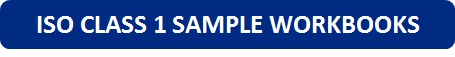 ISO Class 1 Sample Workbooks