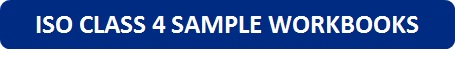 ISO Class 4 Sample Workbooks