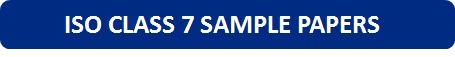 ISO Class 7 Sample Papers