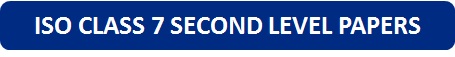ISO Class 7 Second Level Papers