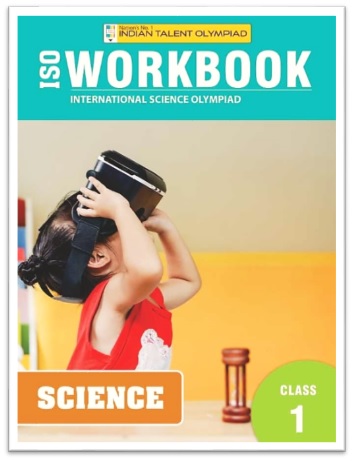 ISO Science Olympiad Workbook Class 1