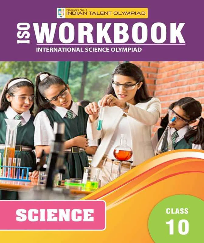 ISO Science Olympiad Workbook Class 9