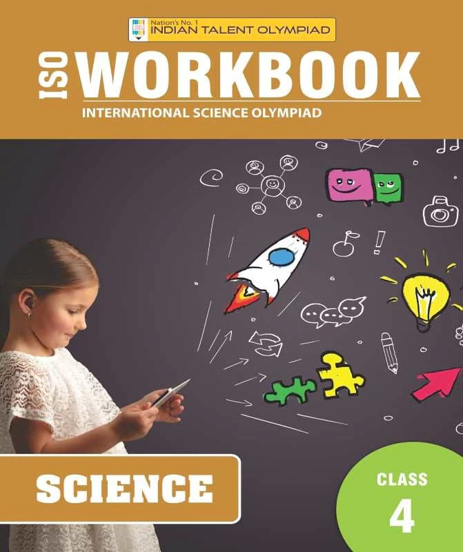 ISO Science Olympiad Workbook Class 4
