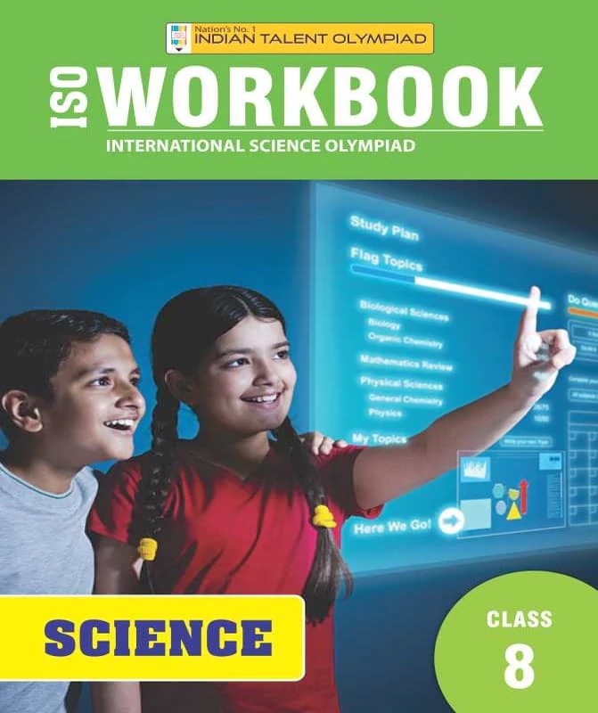 ISO Science Olympiad Workbook Class 8