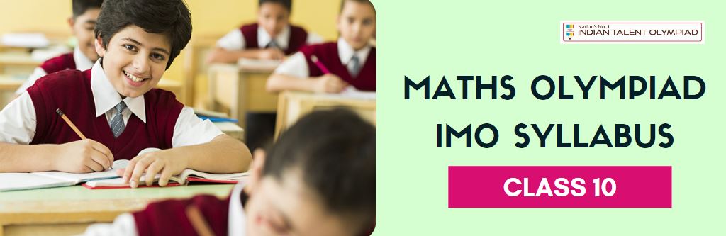 IMO Maths Olympiad Syllabus Class 10