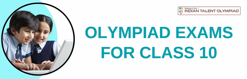 ITO Olympiad Exams For Class 10