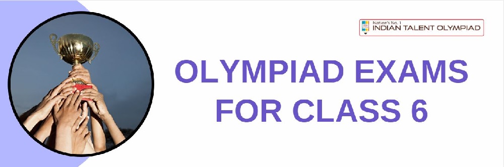 ITO Olympiad Exams For Class 6