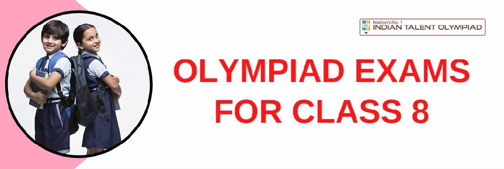 ITO Olympiad Exams For Class 8