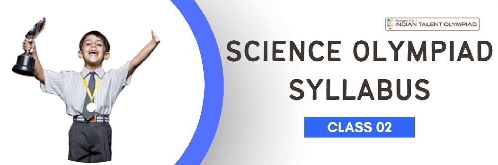 ISO Science Olympiad Syllabus Class 2