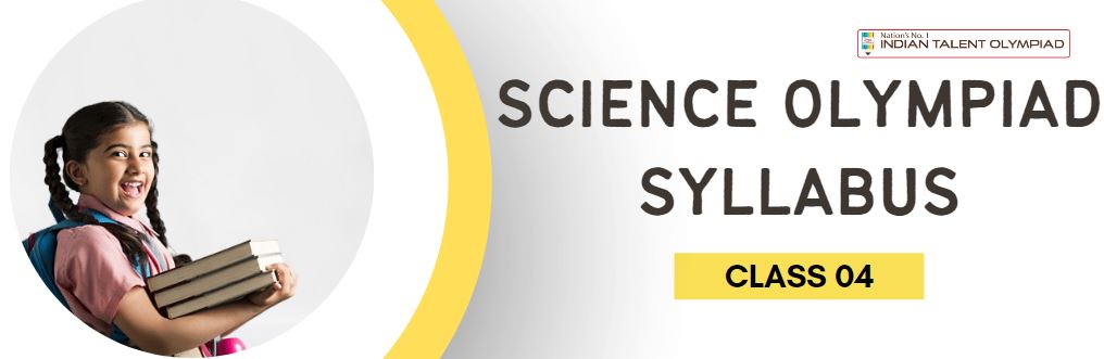 ISO Science Olympiad Syllabus Class 4